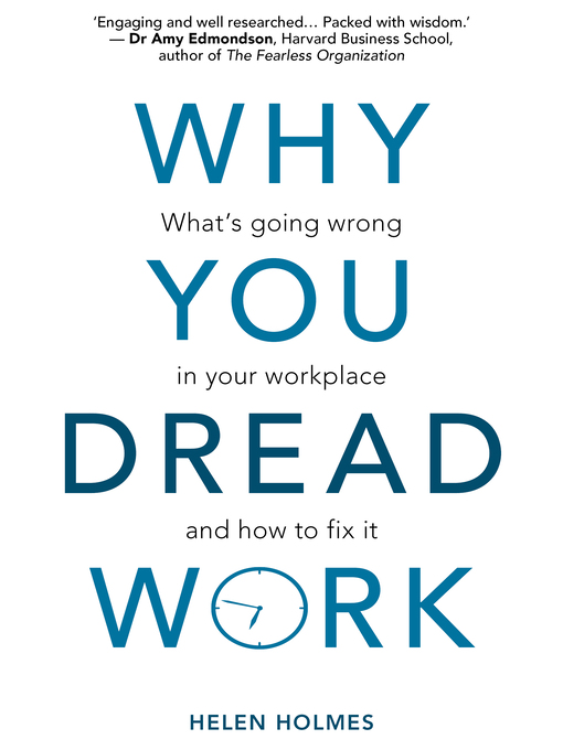 Title details for Why You Dread Work by Helen Holmes - Available
